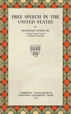 La liberté d'expression aux États-Unis (1967) - Free Speech in the United States (1967)