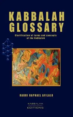 Glossaire de la Kabbale - Kabbalah Glossary