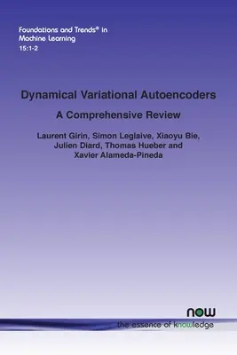 Autoencodeurs variationnels dynamiques : Un examen approfondi - Dynamical Variational Autoencoders: A Comprehensive Review