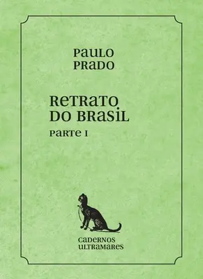 Retrato do Brasil - parte I