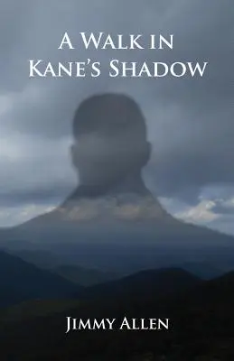 Une promenade dans l'ombre de Kane - A Walk in Kane's Shadow