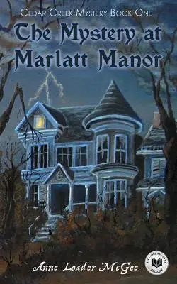 Le mystère du manoir Marlatt - The Mystery at Marlatt Manor