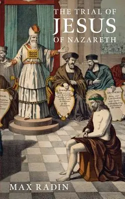 Le procès de Jésus de Nazareth (1931) - The Trial of Jesus of Nazareth (1931)