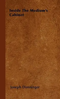 Dans le cabinet du médium - Inside The Medium's Cabinet