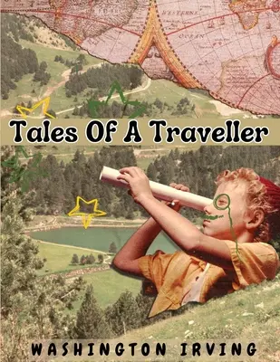 Contes d'un voyageur - Tales Of A Traveller