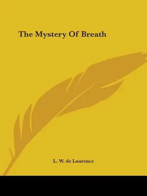 Le Mystère du Souffle - The Mystery Of Breath