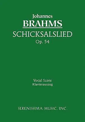 Schicksalslied, Op.54 : partition vocale - Schicksalslied, Op.54: Vocal score