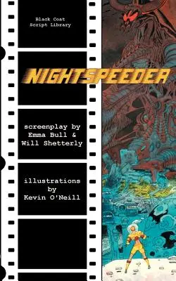 Nightspeeder : Le scénario - Nightspeeder: The Screenplay