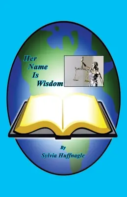 Son nom est sagesse - Her Name Is Wisdom
