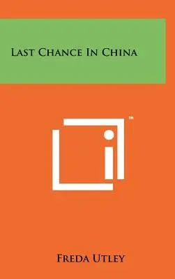 Dernière chance en Chine - Last Chance in China