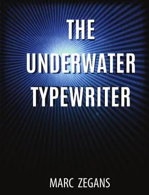 La machine à écrire sous-marine - The Underwater Typewriter