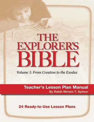 Manuel de planification des leçons de la Bible de l'explorateur 1 - Explorer's Bible 1 Lesson Plan Manual