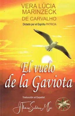 Le voyage de la Gaviota - El Vuelo de la Gaviota