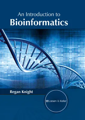 Introduction à la bioinformatique - An Introduction to Bioinformatics