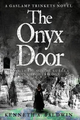 La porte d'Onyx : Un roman de Gaslamp Trinkets - The Onyx Door: A Gaslamp Trinkets Novel