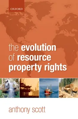 Évolution des droits de propriété des ressources - Evolution of Resource Property Rights