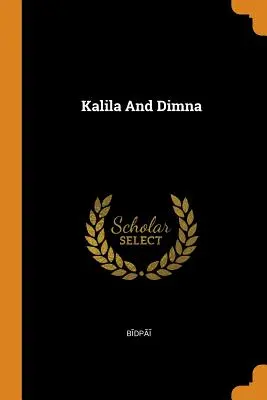 Kalila et Dimna - Kalila and Dimna