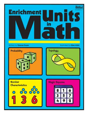 Unités d'enrichissement en mathématiques : Livre 3 - Enrichment Units in Math Book 3