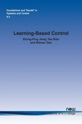 Contrôle basé sur l'apprentissage : Un tutoriel et quelques résultats récents - Learning-Based Control: A Tutorial and Some Recent Results