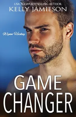 Changeur de jeu : Un roman de hockey de Wynn - Game Changer: A Wynn Hockey Novel