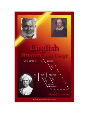 Structure et usage de l'anglais : Livre 1, Structure - English Structure and Usage: Book 1, Structure