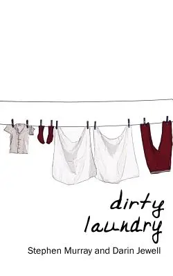 Le linge sale - Dirty Laundry