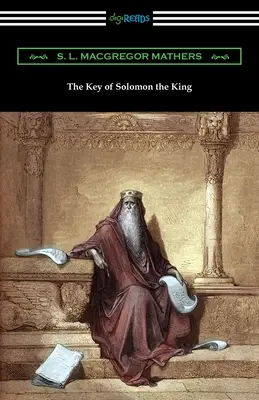 La clé de Salomon le roi - The Key of Solomon the King