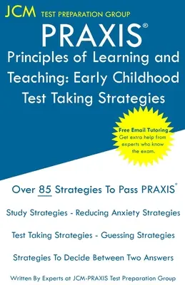 PRAXIS Principles of Learning and Teaching : PRAXIS 5621 - Tutorat en ligne gratuit - Nouvelle édition 2020 - Les dernières stratégies pour réussir votre examen. - PRAXIS Principles of Learning and Teaching: PRAXIS 5621 - Free Online Tutoring - New 2020 Edition - The latest strategies to pass your exam.