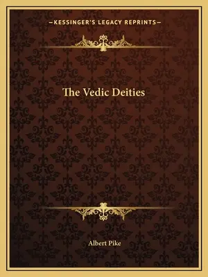 Les divinités védiques - The Vedic Deities