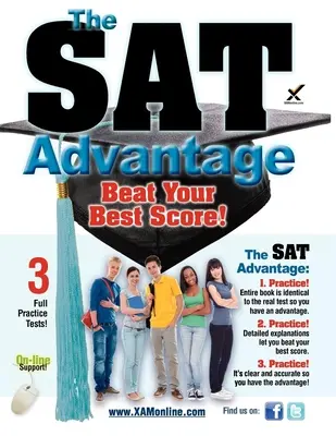 L'avantage SAT : Battez votre meilleur score ! - The SAT Advantage: Beat Your Best Score!