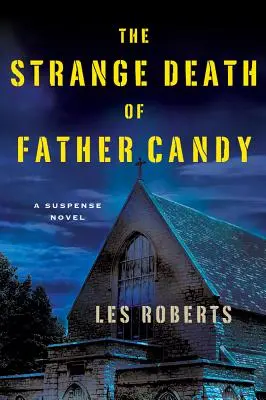 L'étrange mort du père Candy - The Strange Death of Father Candy