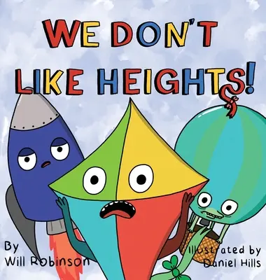 Nous n'aimons pas les hauteurs ! - We Don't Like Heights!