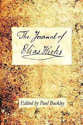Le journal d'Elias Hicks - The Journal of Elias Hicks