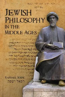 La philosophie juive au Moyen Âge - Jewish Philosophy in the Middle Ages