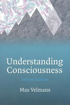 Comprendre la conscience - Understanding Consciousness