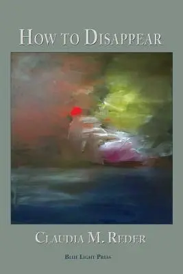 Comment disparaître - How to Disappear