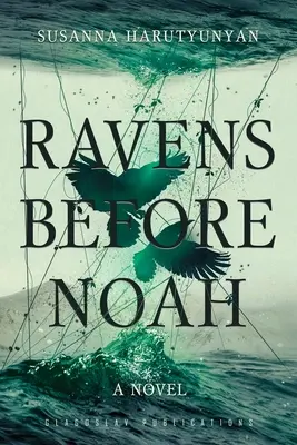 Les corbeaux avant Noé - Ravens before Noah