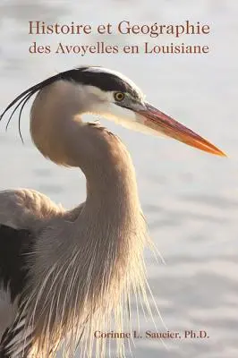 Histoire et géographie des Avoyelles en Louisiane - Histoire Et Geographie Des Avoyelles En Louisiane