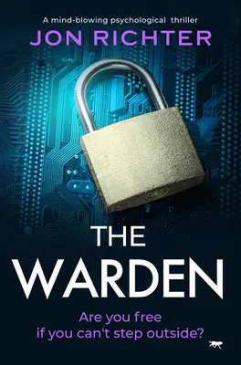 Le gardien : Un thriller psychologique époustouflant - The Warden: A Mind-Blowing Psychological Thriller