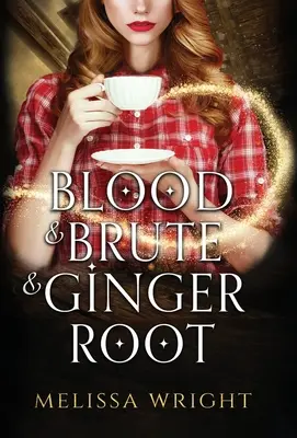 Sang & Brute & Racine de gingembre - Blood & Brute & Ginger Root