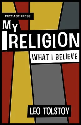 Ma religion - Ce que je crois - My Religion - What I Believe