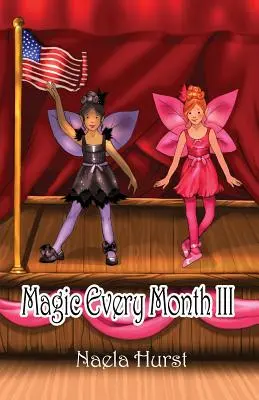 Magie tous les mois III - Magic Every Month III