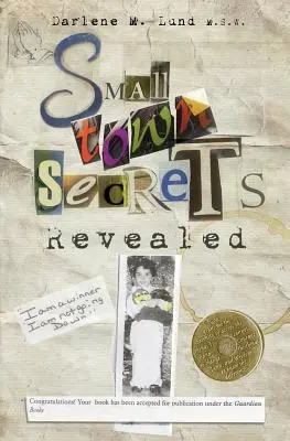 Les secrets des petites villes : Révélés - Small Town Secrets: Revealed