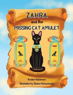 Zahra et l'amulette du chat disparu - Zahra and The Missing Cat Amulet