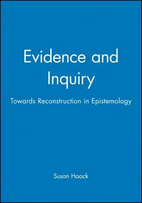 Enquête sur les preuves - Evidence Inquiry