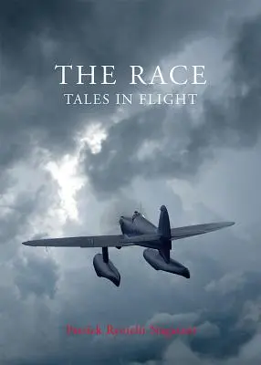 The Race : Tales in Flight (La course : contes en vol) - The Race: Tales in Flight