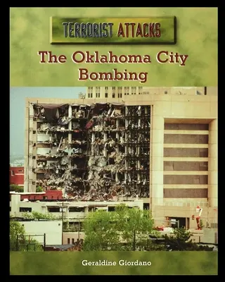 L'attentat d'Oklahoma City - The Oklahoma City Bombing