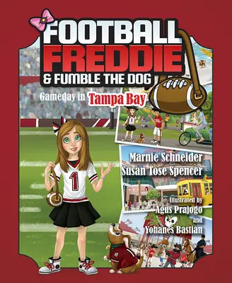Football Freddie et Fumble the Dog : Le jour du match à Tampa Bay - Football Freddie and Fumble the Dog: Gameday in Tampa Bay