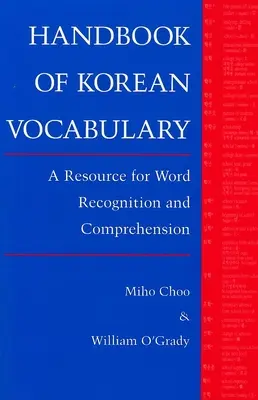 Choo : Manuel de vocabulaire coréen - Choo: Handbk of Korean Voc Paper