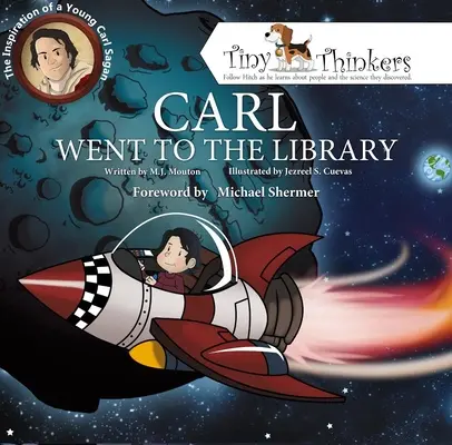 Carl est allé à la bibliothèque : L'inspiration du jeune Carl Sagan - Carl Went to the Library: The Inspiration of a Young Carl Sagan